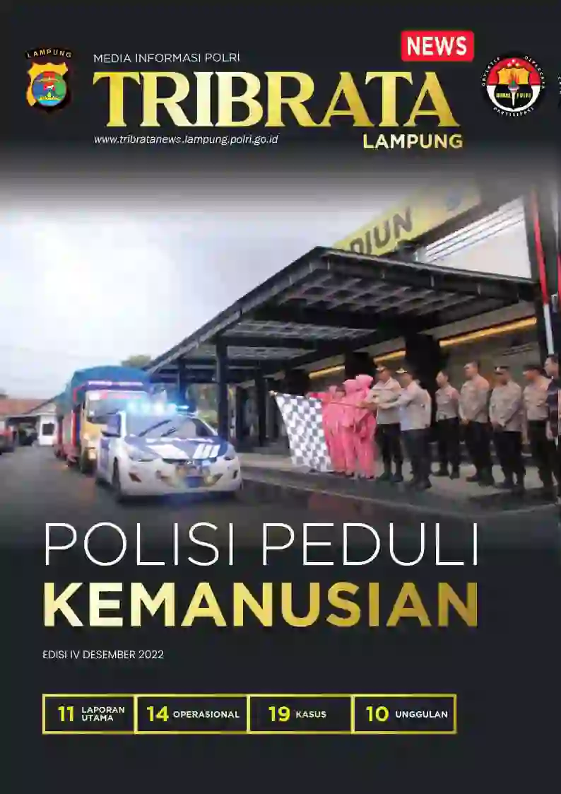 MAJALAH TRIBRATANEWS LAMPUNG EDISI IV - DESEMBER 2022